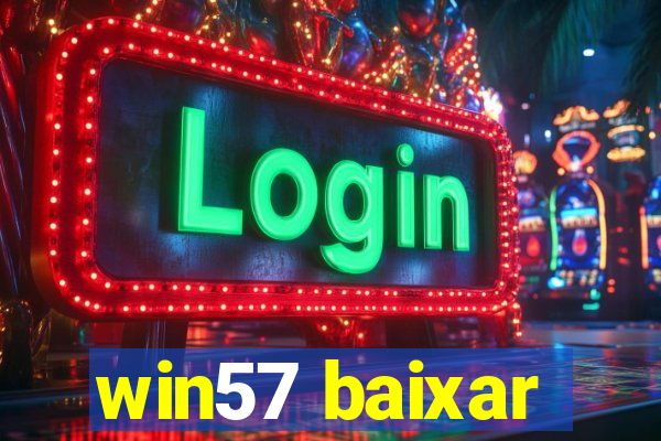 win57 baixar